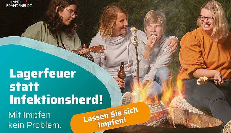 Kampagne: Lagerfeuer statt Infektionsherd! Lassen sich impfen!